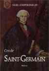 The Comte de St. Germain: The Secret of Kings