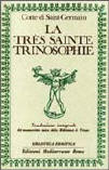La Tres Sainte Trinosophie